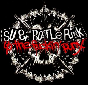 SuperBottlePunk - Up the fuckin' punx